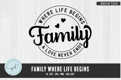 Family Where Life Begins, Phrases SVG