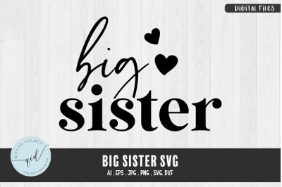 Big Sister, Sibling SVG, SVG Cut File