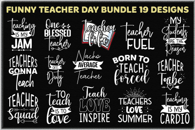 Funny Teacher Day Bundle 19 Designs