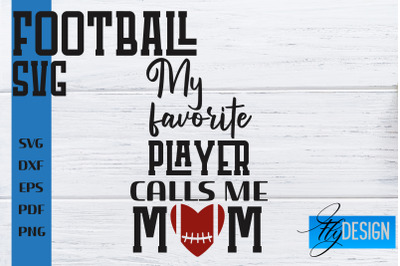 Football SVG | Football Mom SVG | Sports Mom SVG