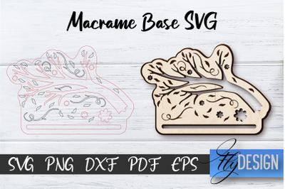 Macrame Base SVG | Macrame Cut SVG | CNC files