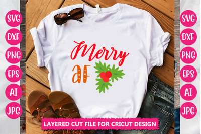 Merry AF SVG CUT FILE