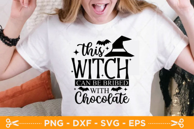 Halloween SVG, This Witch Can Be Bribed With Chocolate svg