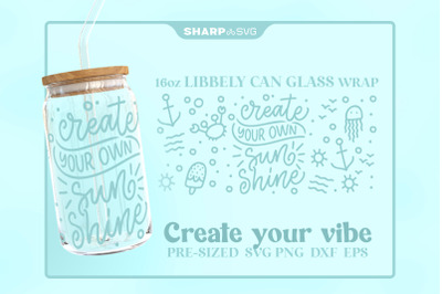 Your Vibe SVG Can Glass Wrap SVG 16oz Libbey Beer Glass