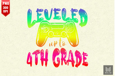 Leveled Up To 4th Grade Back To School