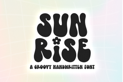 Sunrise - Groovy Retro Font