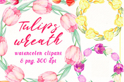 Tulips Wreath Clipart Bundle | Watercolor Spring wreath png