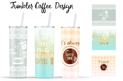 Coffee Tumbler | Coffee 20 oz Tumbler | Morning Wrap Design