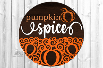 Pumpkin Spice SVG Glowforge Files | Fall Sign Laser Cut Files