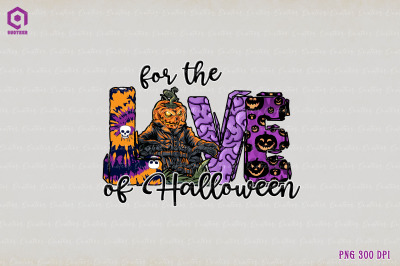 For the Love of Halloween Sublimation