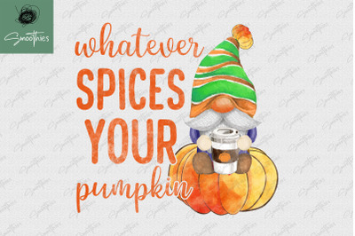 Whatever Spices Your Pumpkin Autumn PNG