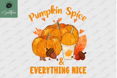 Pumpkin Spice &amp; Everything Nice Pumpkin