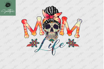 Mom Life Sugar Skull Day Of The Dead