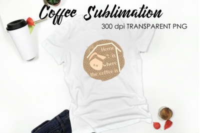 Coffee Quotes Sublimation | Funny T Shirt Designs | Coffee PNG