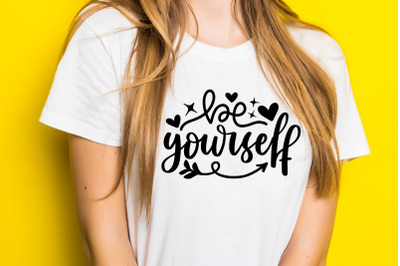 Be Yourself SVG Cut File