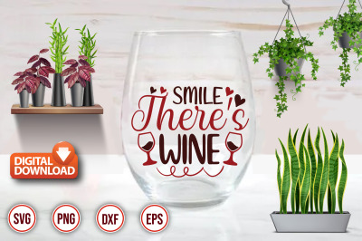 Smile There&#039;s Wine