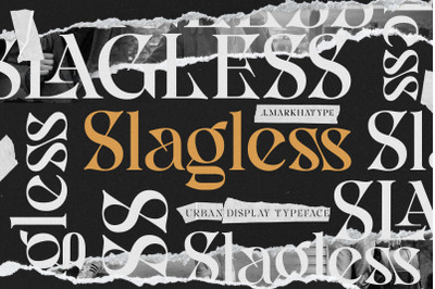 Slagless