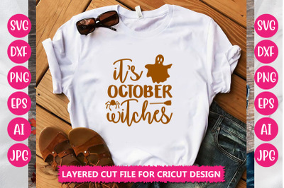 it&#039;s october witches  SVG CUT FILE