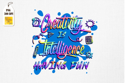 Creativity Is Intelligence Having Fun