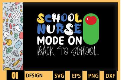 School Nurse Mode On Back To School