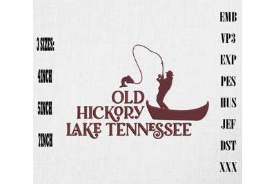 Fishing Tennessee Old Hickory Lake Embroidery