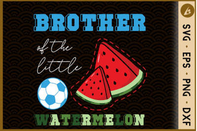 Brother of the watermelon