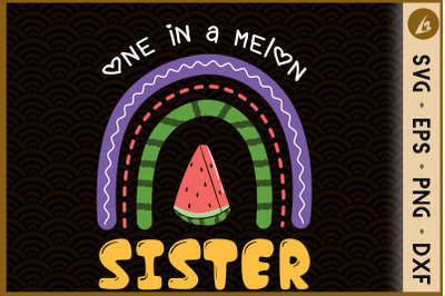 One In A Melon Sister