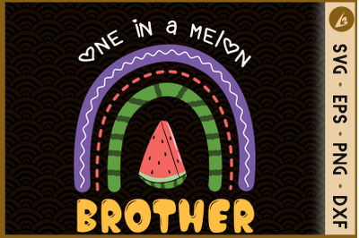 One In A Melon Brother