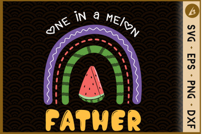 One In A Melon Father