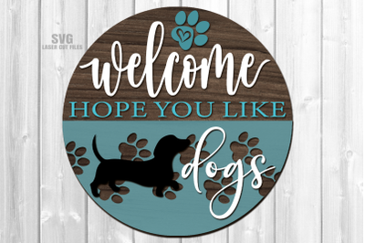 Dachshund SVG Laser Cut Files | Dog Lover Welcome Sign SVG