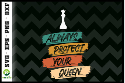 Always Protect Your Queen Chess