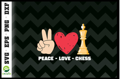 Peace Love Chess lover Chess piece