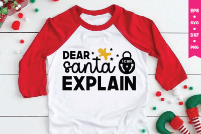 Dear Santa I can Explain