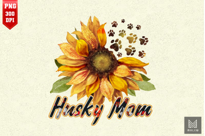 Husky Mom Sunflower Husky Lover