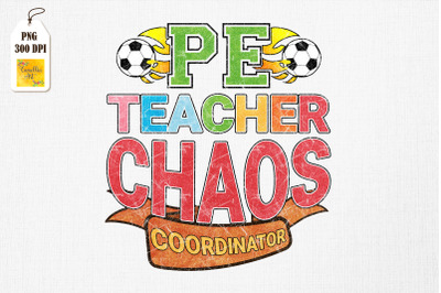 PE Teacher Chaos Coordinator