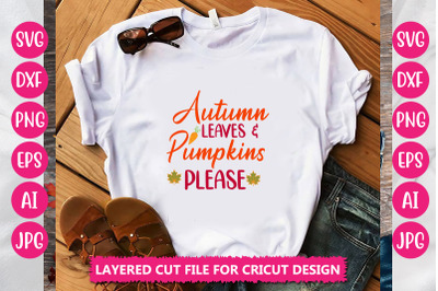 Autumn Leaves &amp; Pumpkins Please SVG CUT FILE