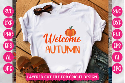 Welcome Autumn SVG CUT FILE