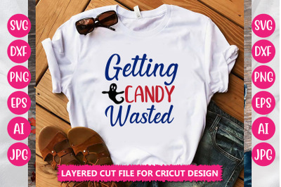 Getting Candy Wasted SVG CUT FILE