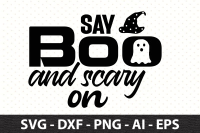 say boo and scary on svg