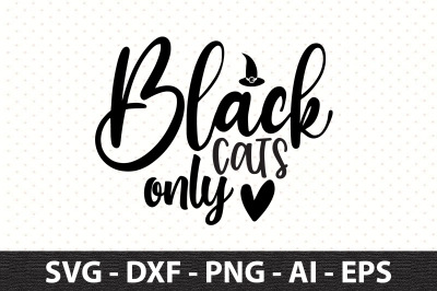 Black Cats only svg