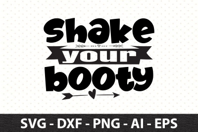 shake your booty svg