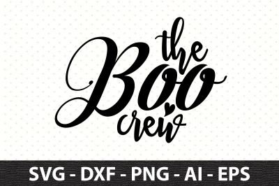 the boo crew svg