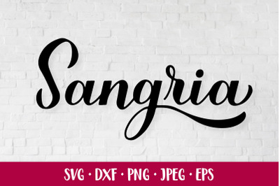 Sangria SVG. Summer drink. Hand lettered