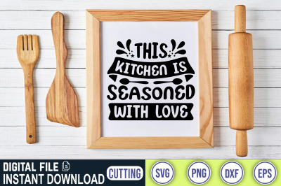 This Kitchen Is Seasoned With Love