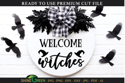 Welcome Witches | Halloween Round Sign SVG