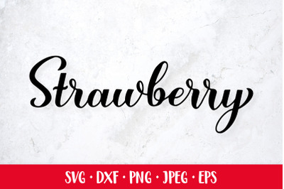 Strawberry hand lettered SVG