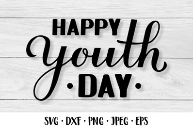 Youth Day SVG cut file. Youth Day shirt design