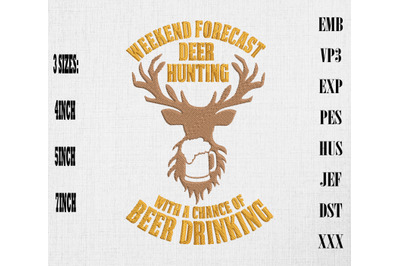 Deer Hunting And Beer Drinking Embroidery&2C; Hunting Lovers&2C; Hunter