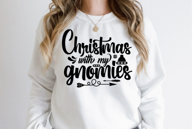 Christmas with my gnomies svg