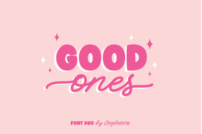 Good Ones Font Duo